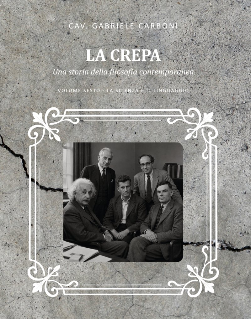 Copertina del volume VI de «La crepa»: La scienza e il linguaggio