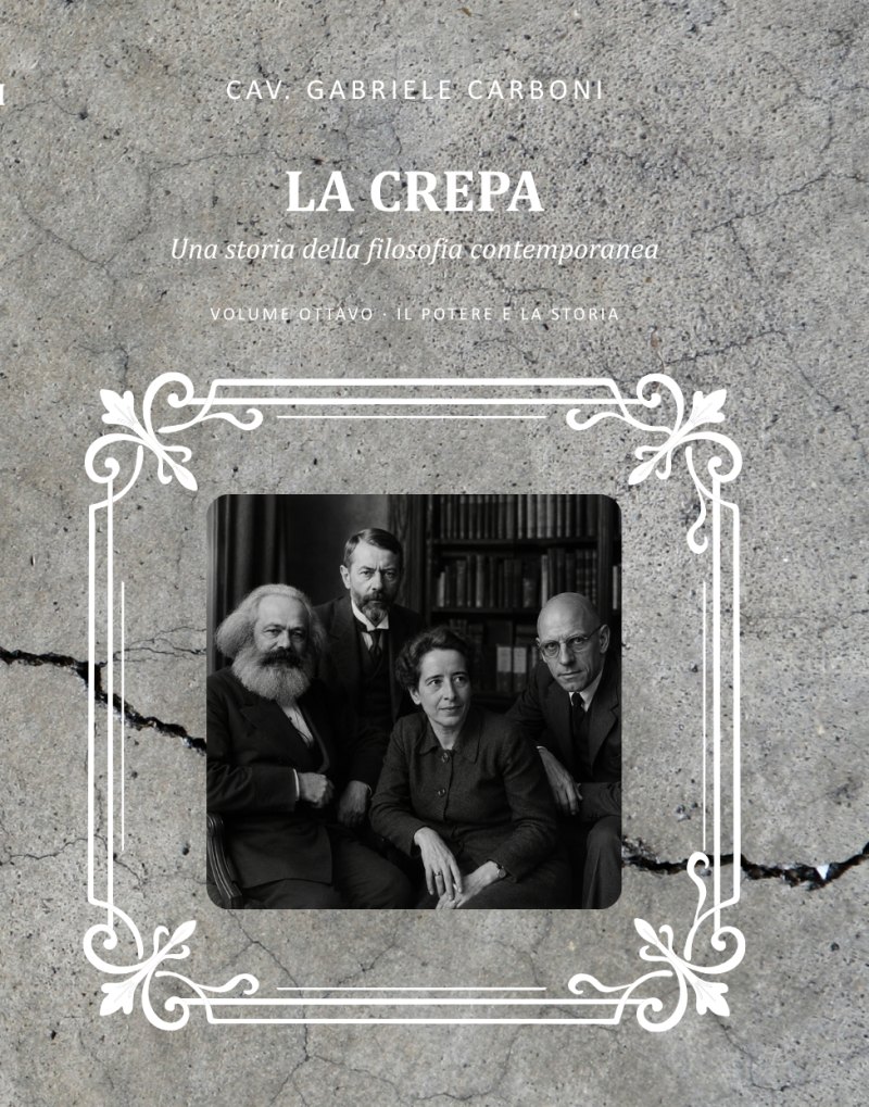 Copertina del volume VIII de «La crepa»: Il potere e la storia